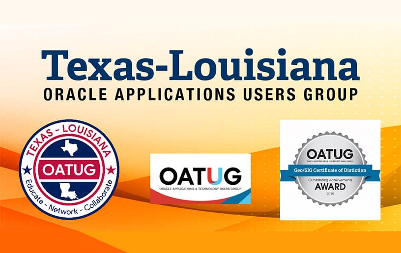 Texas Louisiana OATUG - 2019 4