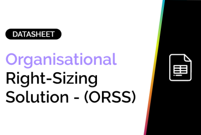 Organisational Right-Sizing Solution - (ORSS) 12