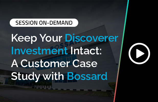 Keep Your Discoverer Investment Intact: A Customer Case Study with Bossard 6