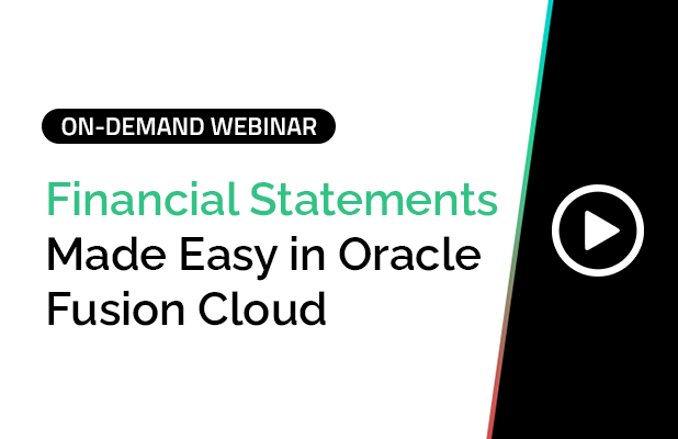 Financial Statements made easy in Oracle Fusion Cloud 5