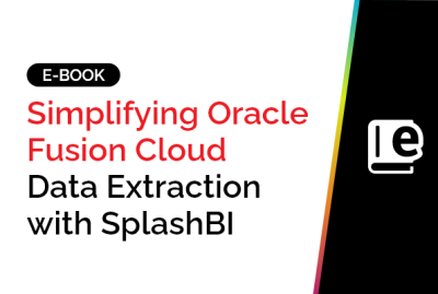Simplifying Oracle Fusion Cloud Data Extraction with SplashBI 8