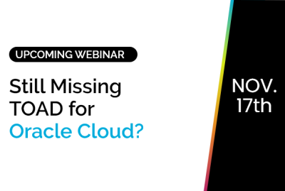 Still Missing TOAD for Oracle Cloud? 1