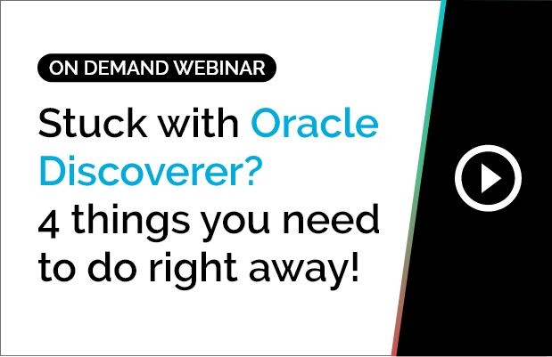 Stuck with Oracle Discoverer? 4 things you need to do right away! 8