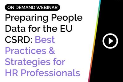 Preparing People Data for the EU CSRD: Best Practices and Strategies for HR Professionals 7
