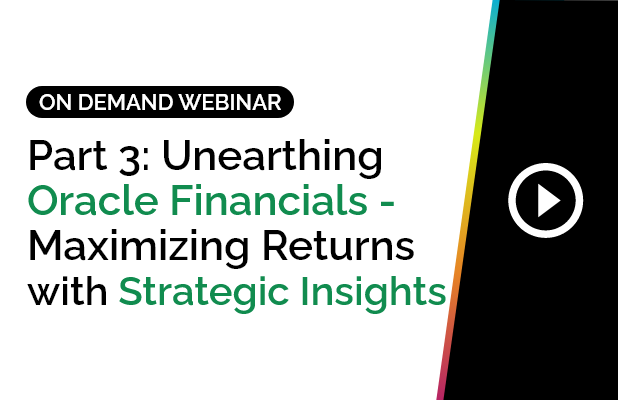 Part 3: Unearthing Oracle Financials - Maximizing Returns with Strategic Insights 1