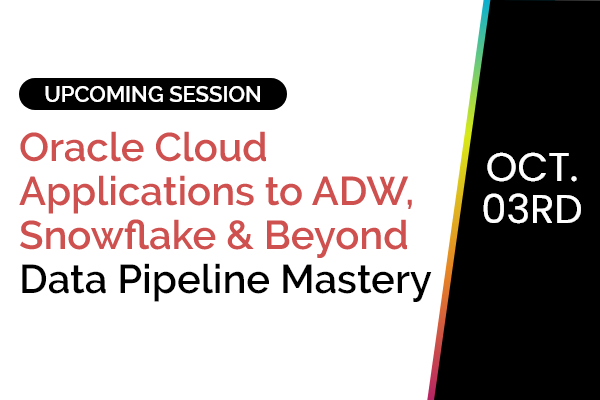 Oracle Cloud Applications to ADW, Snowflake & Beyond