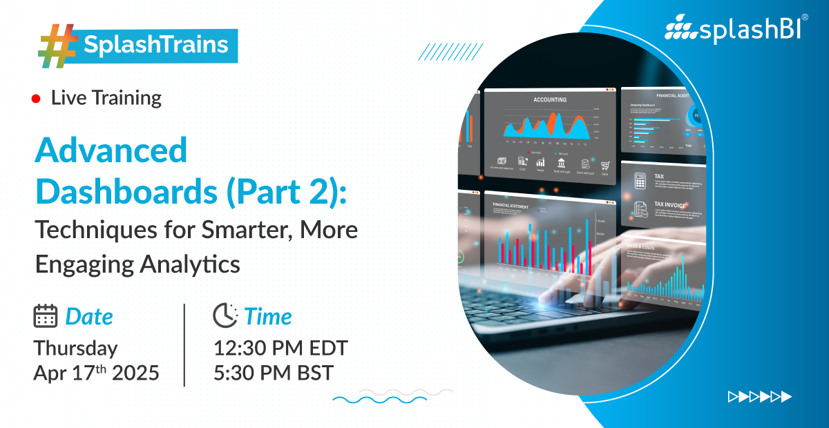 Advanced Dashboards (Part 2): Techniques for Smarter, More Engaging Analytics 1