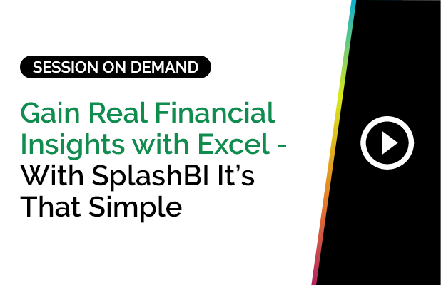 Gain Real Financial Insights with Excel <br/>- With SplashBI It’s That Simple 1