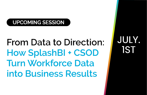 From Data to Direction: How SplashBI + CSOD Turn Workforce Data into Business Results