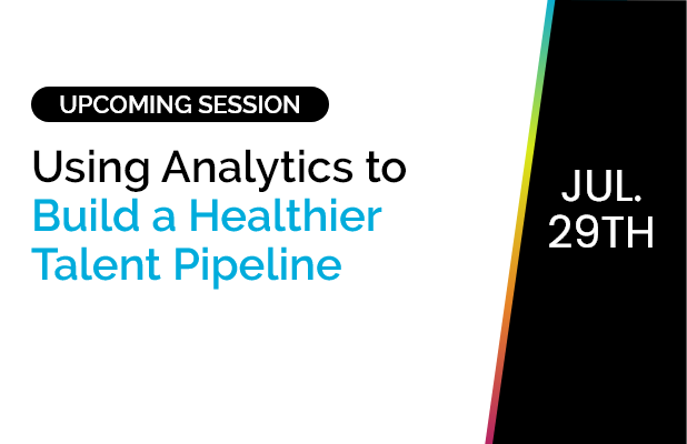 Using Analytics to Build a Healthier Talent Pipeline